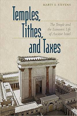 Picture of Temples, Tithes, and Taxes