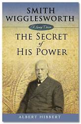 Picture of Smith Wigglesworth, The Secret of His Power [ePub Ebook]