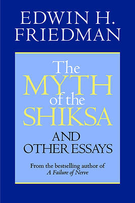Picture of The Myth of the Shiksa and Other Essays