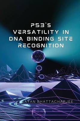 Picture of p53's Versatility in DNA Binding Site Recognition