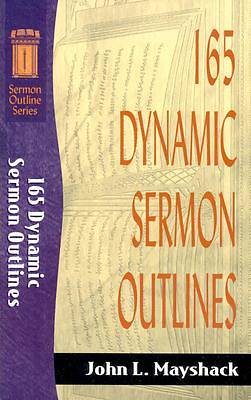 Picture of 165 Dynamic Sermon Outlines
