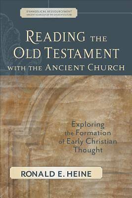 Picture of Reading the Old Testament with the Ancient Church