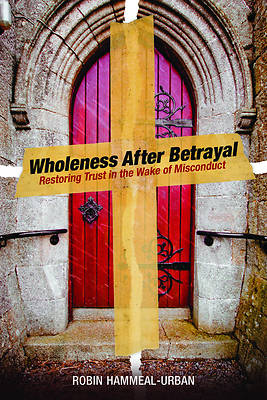 Picture of Wholeness After Betrayal
