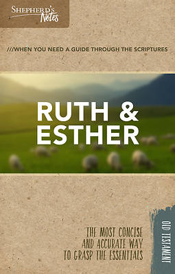 Picture of Shepherd's Notes: Ruth and Esther