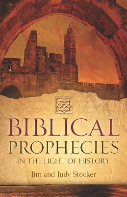 Picture of Biblical Prophecies in the Light of History