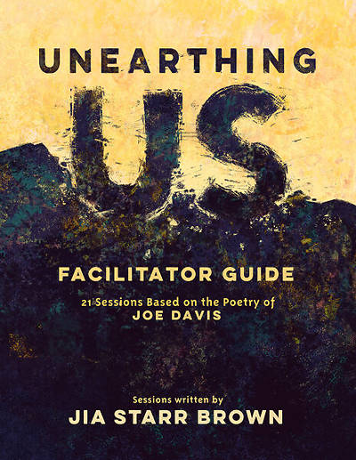 Picture of Unearthing Us Facilitator Guide Facilitator Guide