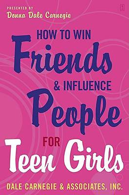 Picture of How to Win Friends and Influence People for Teen Girls