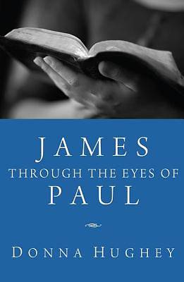 Picture of James through the Eyes of Paul [ePub Ebook]