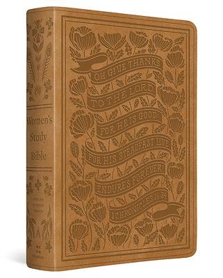 ESV Women's Study Bible (Trutone, Nubuck Caramel, 1 Chronicles 16