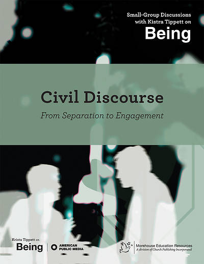 Picture of On Being: Civil Discourse; From Separation to Engagement