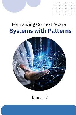 Picture of Making Context-Aware Systems More Structured Using Patterns