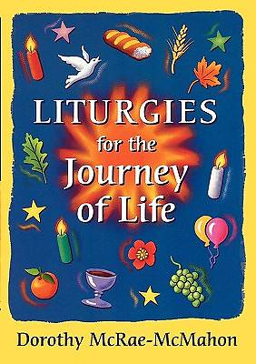 Picture of Liturgies for the Journey of Life