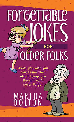 Picture of Forgettable Jokes for Older Folks
