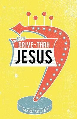 Picture of Drive-Thru Jesus