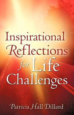 Picture of Inspirational Reflections for Life Challenges