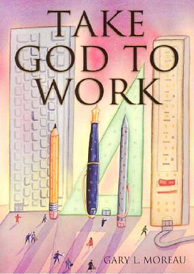 Picture of Take God to Work
