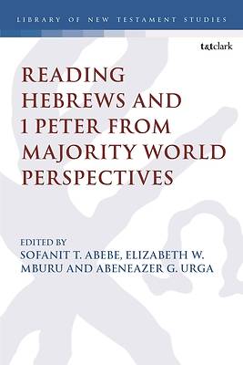 Picture of Reading Hebrews and 1 Peter from Majority World Perspectives