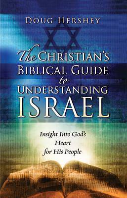 Picture of The Christian's Biblical Guide to Understanding Israel
