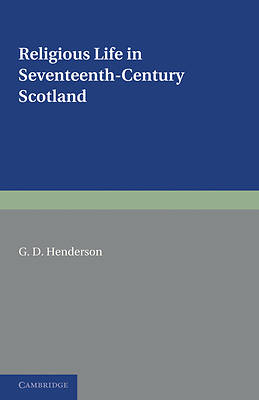 Picture of Religious Life in Seventeenth-Century Scotland