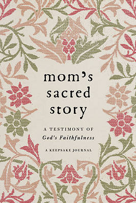 Picture of Mom's Sacred Story