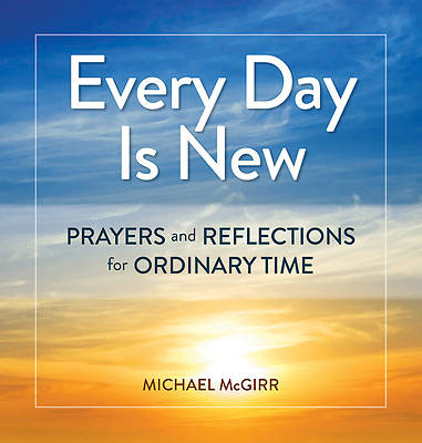 Picture of Every Day Is New