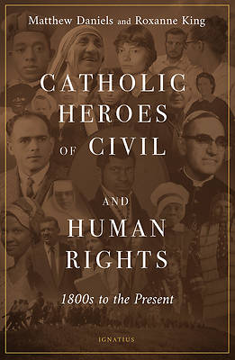 Picture of Catholic Heroes of Civil and Human Rights