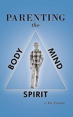 Picture of Parenting the Body, Mind, and Spirit