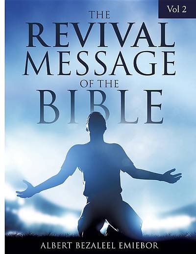 Picture of The Revival Message of the Bible Vol 2