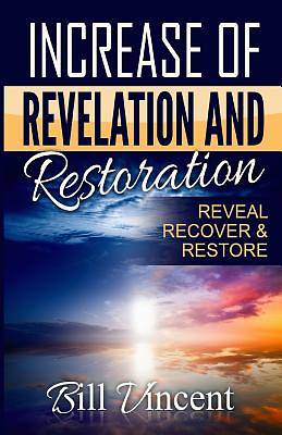 Picture of Increase of Revelation and Restoration