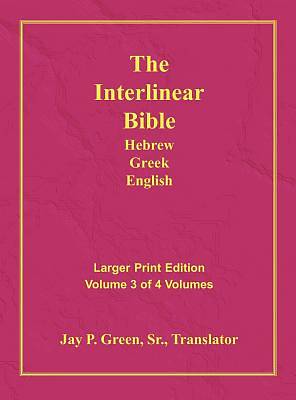 Picture of Interlinear Hebrew Greek English Bible, Volume 3 of 4 Volumes, Larger Print, Hardcover