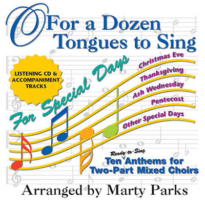 Picture of O For a Dozen Tongues to Sing - For Special Days CD