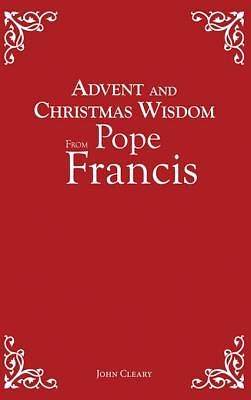 Picture of Advent and Christmas Wisdom from Pope Francis