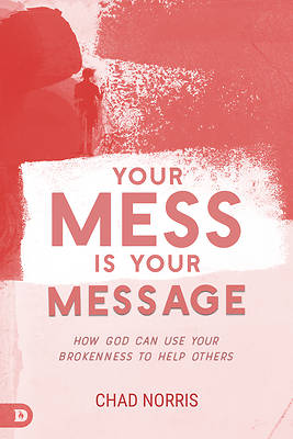 Picture of Your Mess Is Your Message