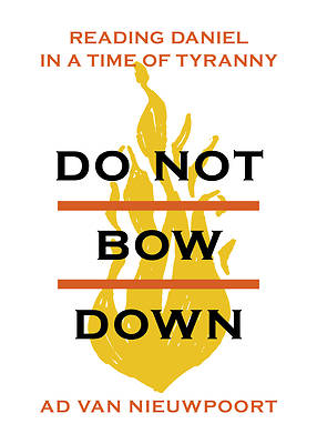 Do Not Bow Down