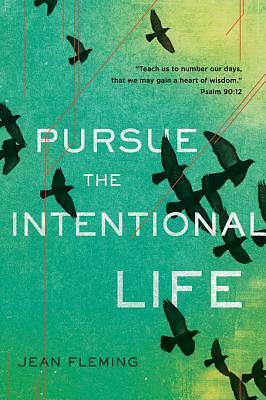Picture of Pursue the Intentional Life [ePub Ebook]