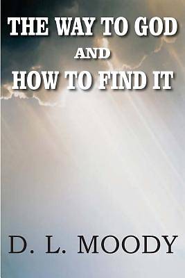Picture of The Way to God and How to Find It
