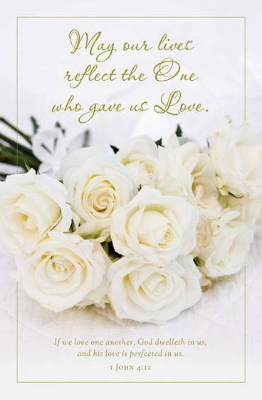 Picture of May Our Lives Reflect the One Who Gave Us Love Wedding Regular Size Bulletin