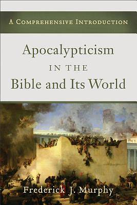 Picture of Apocalypticism in the Bible and Its World - eBook [ePub]