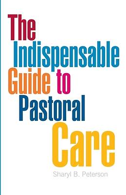 Picture of The Indispensable Guide to Pastoral Care