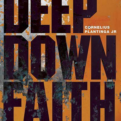 Picture of Deep Down Faith