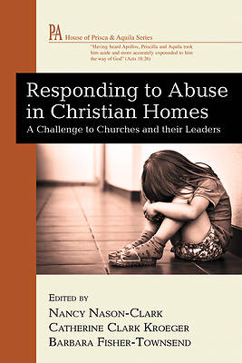 Picture of Responding to Abuse in Christian Homes