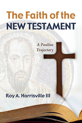 Picture of The Faith of the New Testament