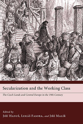 Picture of Secularization and the Working Class