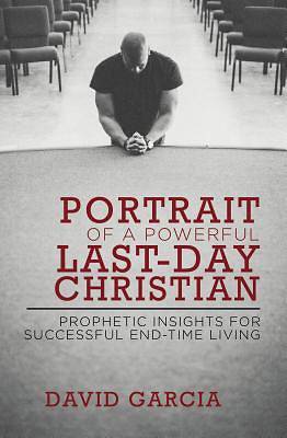Picture of Portrait of a Powerful Last-Day Christian