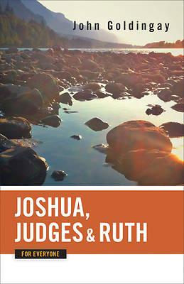 Picture of Joshua, Judges, and Ruth for Everyone