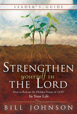 Picture of Strengthen Yourself in the Lord Leader's Guide