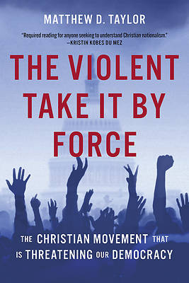 Picture of The Violent Take It by Force