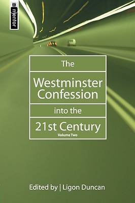 Picture of The Westminster Confession Into the 21st Century
