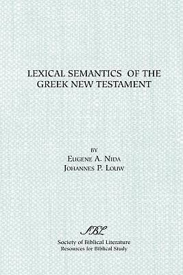 Picture of Lexical Semantics of the Greek New Testament