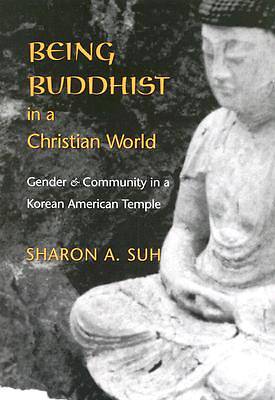 Picture of Being Buddhist in a Christian World